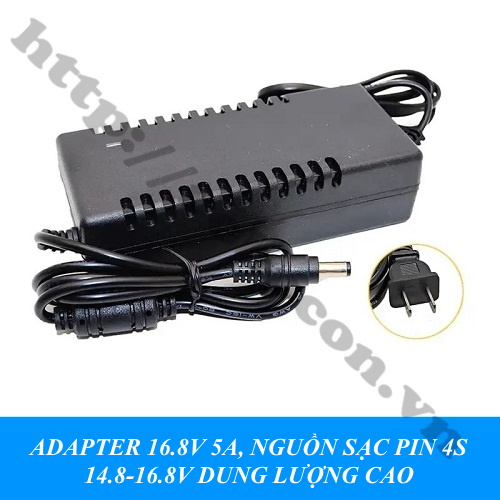 NG93 Adapter 16.8V 5A, Nguồn Sạc Pin 4S 14.8-16.8V Dung Lượng Cao