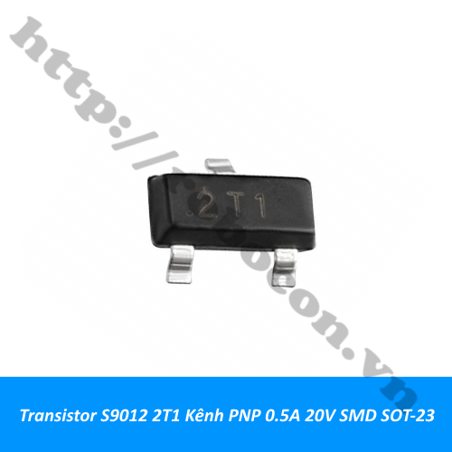 Transistor S9012 2T1 Kênh PNP 0.5A 20V SMD SOT-23
