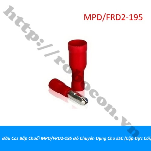 Đầu Cos Bắp Chuối MPD/FRD2-195 Đỏ Chuyên Dụng Cho ESC (Cặp Đực Cái) 