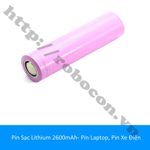 Pin Sạc Lithium 2600mAh- Pin Laptop, Pin Xe Điện