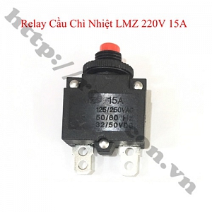  RE41 Relay Cầu Chì Nhiệt LMZ 220V 15A  