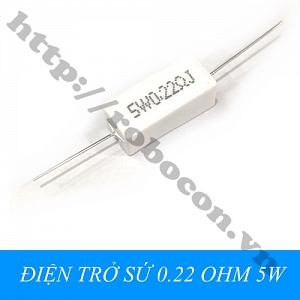  DT336 Điện trở sứ 0.22 OHM 0.22R 5W  