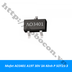  MO33 Mofet AO3401 A19T 30V 3A Kênh P SOT23-3 