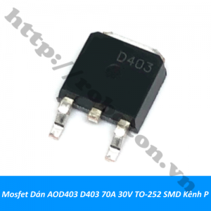 MO39 Mosfet Dán AOD403 D403 70A 30V ...