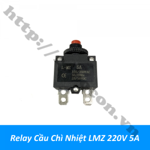 RE50 Relay Cầu Chì Nhiệt LMZ 220V ...