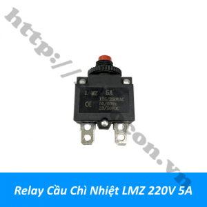  RE50 Relay Cầu Chì Nhiệt LMZ 220V ...