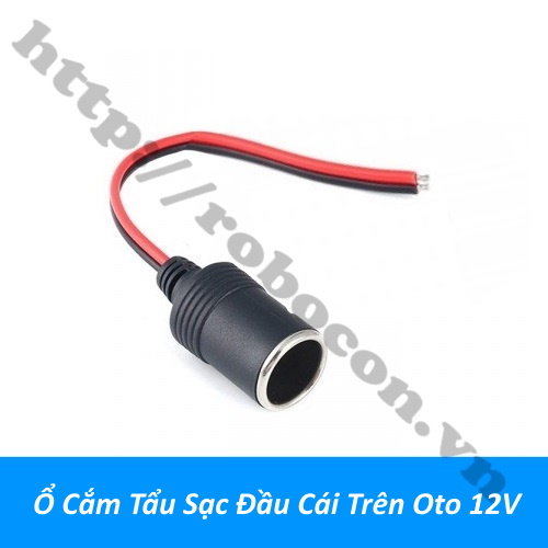 Ổ Cắm Tẩu Sạc Đầu Cái Trên Oto 12V