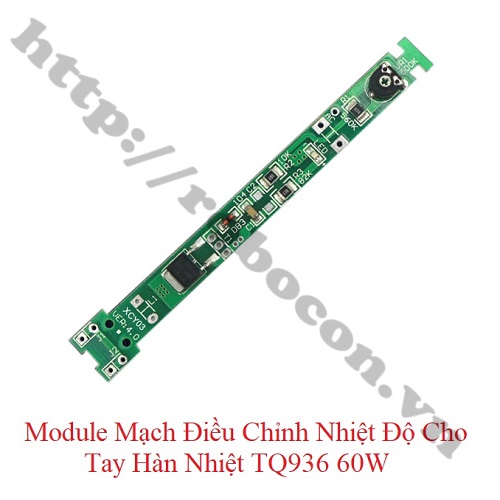 MDL350 Module Mạch Điều Chỉnh Nhiệt Độ Cho Tay Hàn Nhiệt TQ936 60W