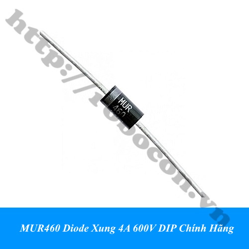 MUR460 Diode Xung 4A 600V DIP Chính Hãng  