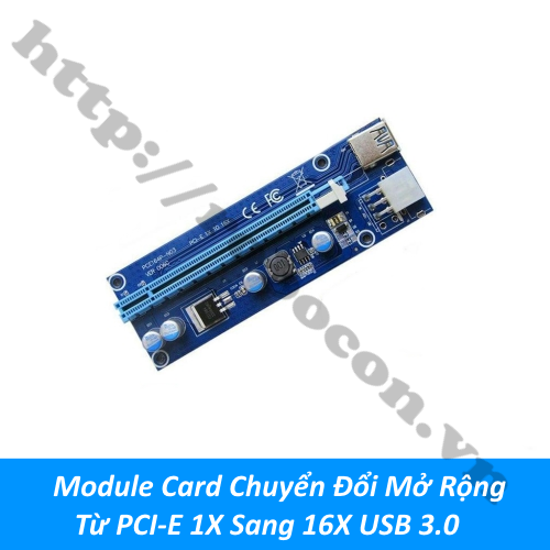 Module Card Chuyển Đổi Mở Rộng Từ PCI-E 1X Sang 16X USB 3.0