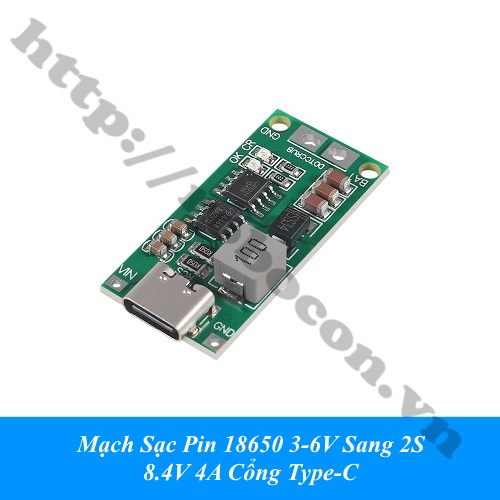 Mạch Sạc Pin 18650 3-6V Sang 2S 8.4V 4A Cổng Type-C 