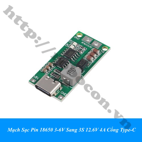 Mạch Sạc Pin 18650 3-6V Sang 3S 12.6V 4A Cổng Type-C 