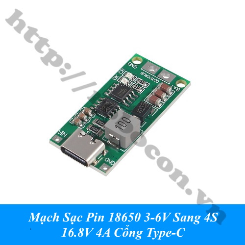 Mạch Sạc Pin 18650 3-6V Sang 4S 16.8V 4A Cổng Type-C 