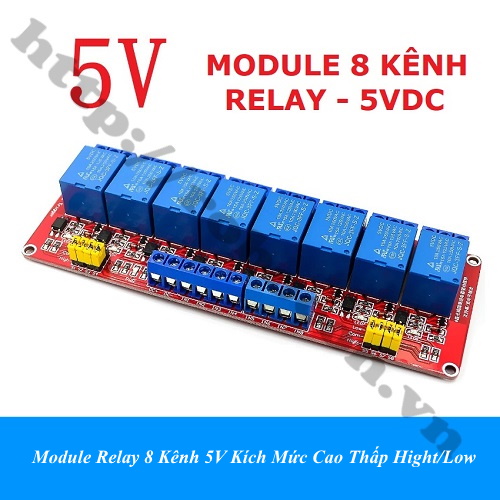  Module Relay 8 Kênh 5V Kích Mức Cao Thấp Hight/Low