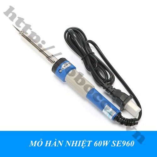 Mỏ Hàn Chì, Mỏ Hàn Thiếc 60W SE960 