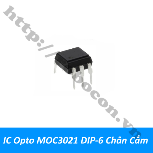IC Opto MOC3021 DIP-6 Chân Cắm