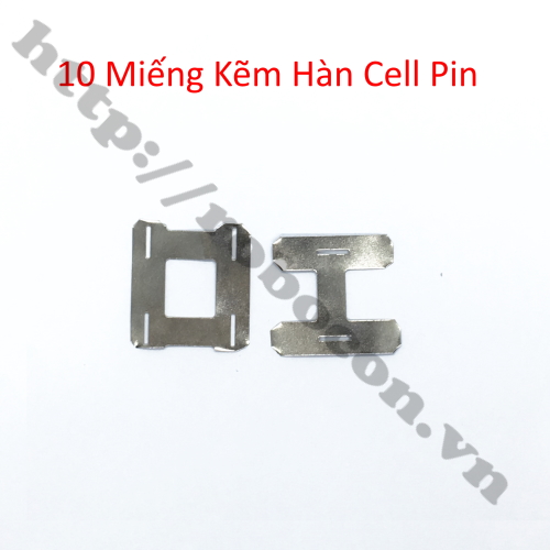 PPKP228 Bộ 10 Miếng Kẽm Hàn Cell Pin