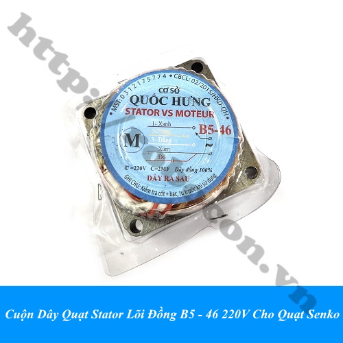 Cuộn Dây Quạt Stator Lõi Đồng B4 220V Senko