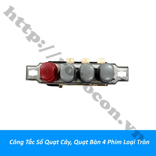 Công Tắc Số Quạt Cây, Quạt Bàn 4 Phím Loại Tròn