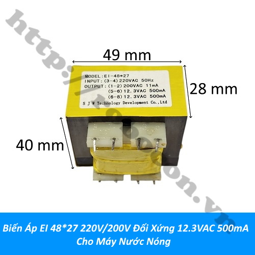 Biến Áp EI 48*27 220V/200V Đối Xứng 12.3VAC 500mA Cho Máy Nước Nóng  