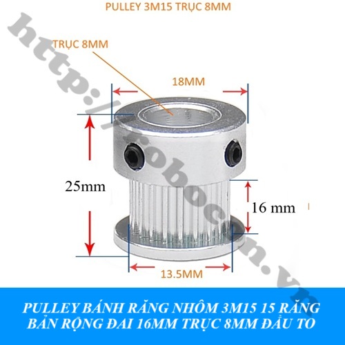 PULLEY BÁNH RĂNG NHÔM 3M15 15 răng bản rộng đai 16MM TRỤC 8MM ĐẦU TO