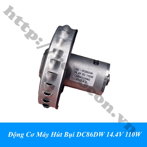 Động Cơ Máy Hút Bụi DC86DW 14.4V 110W 