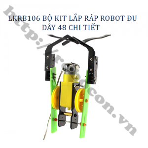 LKRB106 BỘ KIT LẮP RÁP ROBOT ĐU DÂY 48 CHI ...