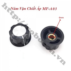 PKK791 Núm Vặn Chiết Áp 6mm MF-A03 ...