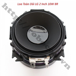 LOA26 Loa Toàn Dải 2 Inch 10W ...