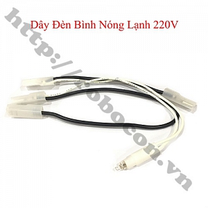  PKK1188 Dây Đèn Bình Nóng Lạnh 220V   