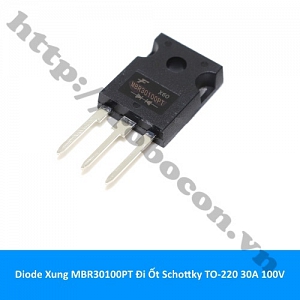  DO90 Diode Xung MBR30100PT Đi Ốt Schottky TO-220 30A 100V