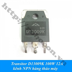 MO27 Transitor D13009K 100W 12A kênh NPN ...