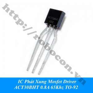  IC141 IC Phát Xung Mosfet Driver ACT30BHT 0.8A 65Khz TO-92 ...