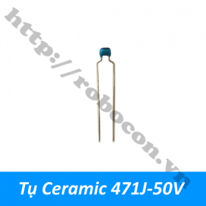  TD188 Tụ Ceramic 471J-50V   