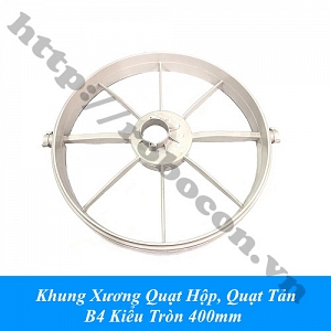  LKGD42 Khung Xương Quạt Hộp, Quạt Tản B4 Kiểu Tròn ...