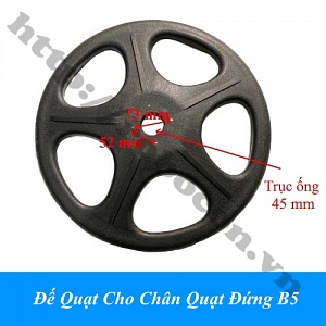 LKGD60 Đế Quạt Cho Chân Quạt Đứng ...
