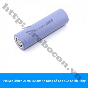  PPKP324 Pin Sạc Lishen 21700 4000mAh Dòng Xả Cao 40A ...