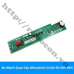  MDL441 Bo Mạch Quạt Cây Mitsubishi LV16S-RV ...