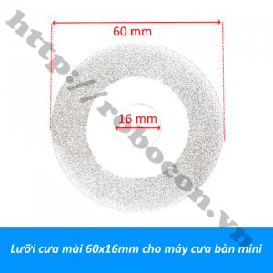  PKK1482 Lưỡi cưa mài 60x16mm cho máy cưa bàn mini