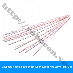  PKK1487 Gen Thủy Tinh Cách Điện, Cách Nhiệt Phi 2mm- ...