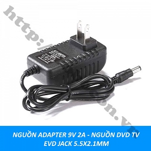  NG137 NGUỒN ADAPTER 9V 2A - NGUỒN DVD TV, EVD ...