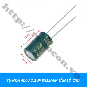 TD227 Tụ Hóa 400V 2.2uF 8x12mm Tần ...